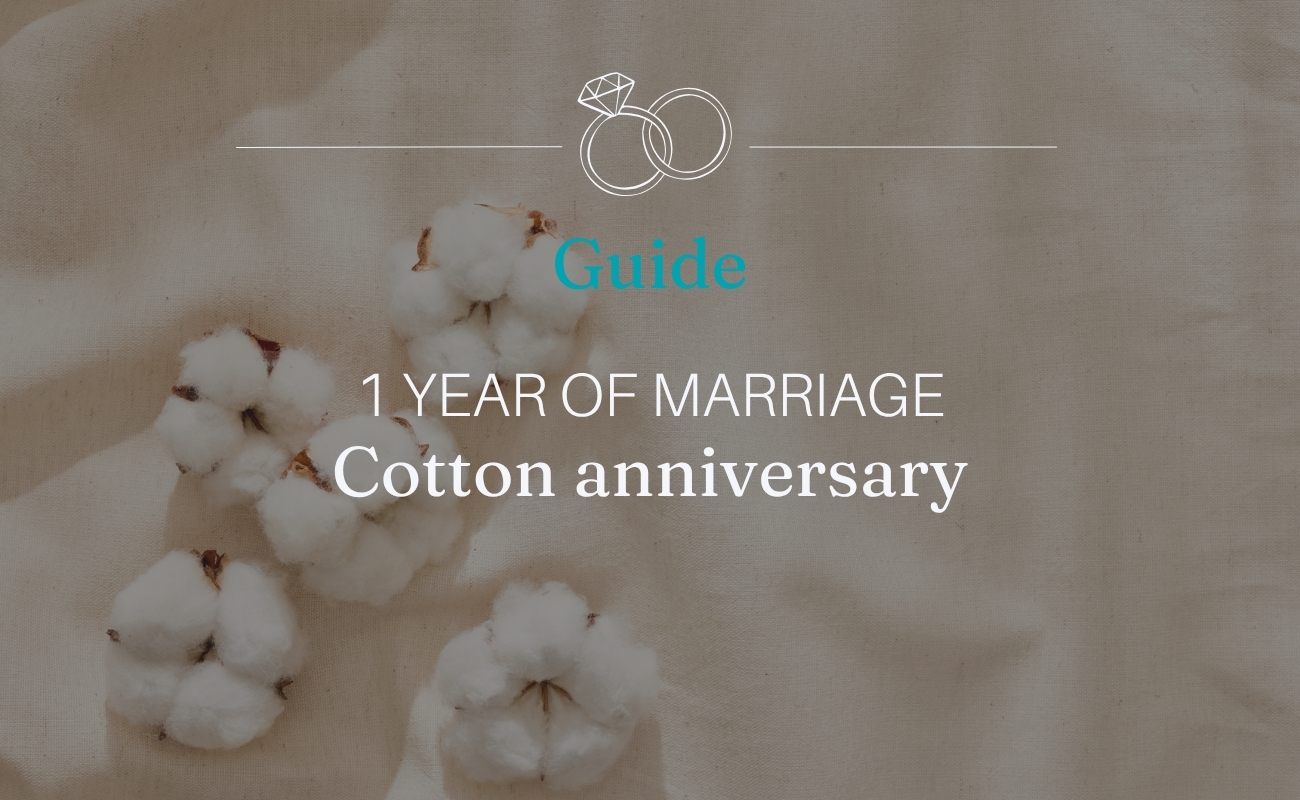 1 year of marriage: meaning and gift ideas for the cotton anniversary