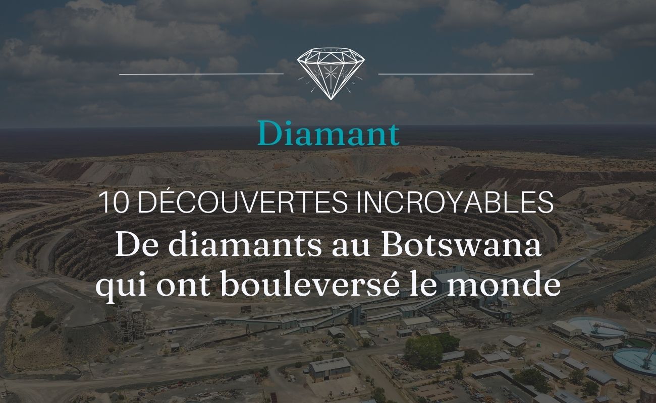 10 découvertes incroyables de diamants