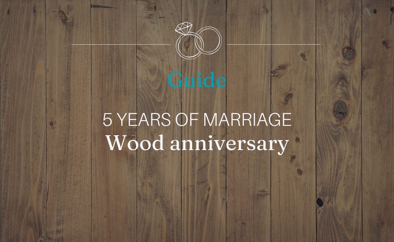 5 years of marriage: meaning and gift ideas for the wood anniversary