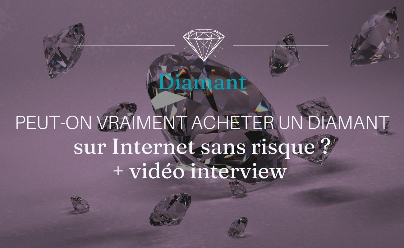 Achat diamant sur internet